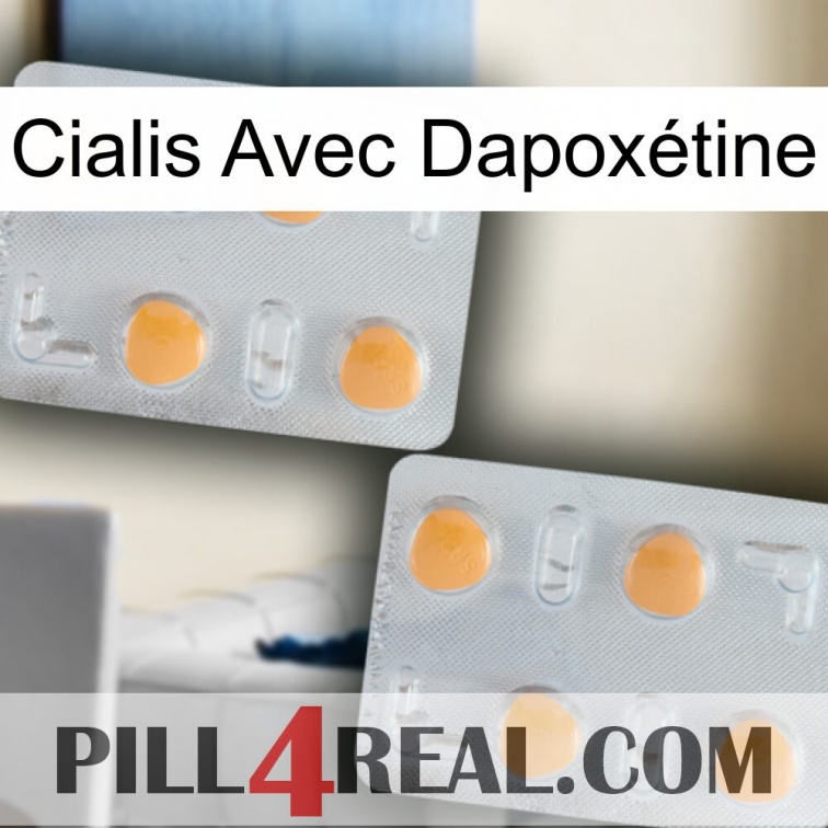 Cialis Avec Dapoxétine 25